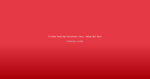 Cricket Bowling Explained: Pace, Swing and Spin